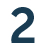 2